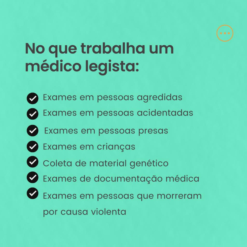 Em que atua o médico legista?