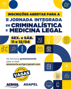 II JORNADA INTEGRADA DE CRIMINALÍSTICA E MEDICINA LEGAL