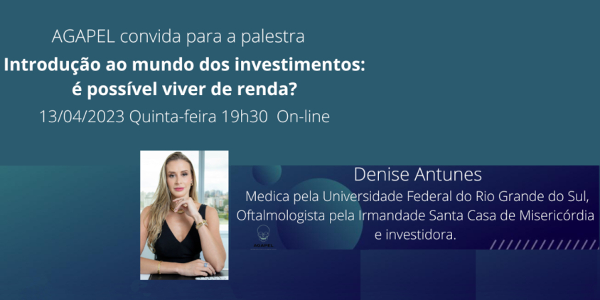 Introdução ao mundo dos investimentos: é possível viver de renda?