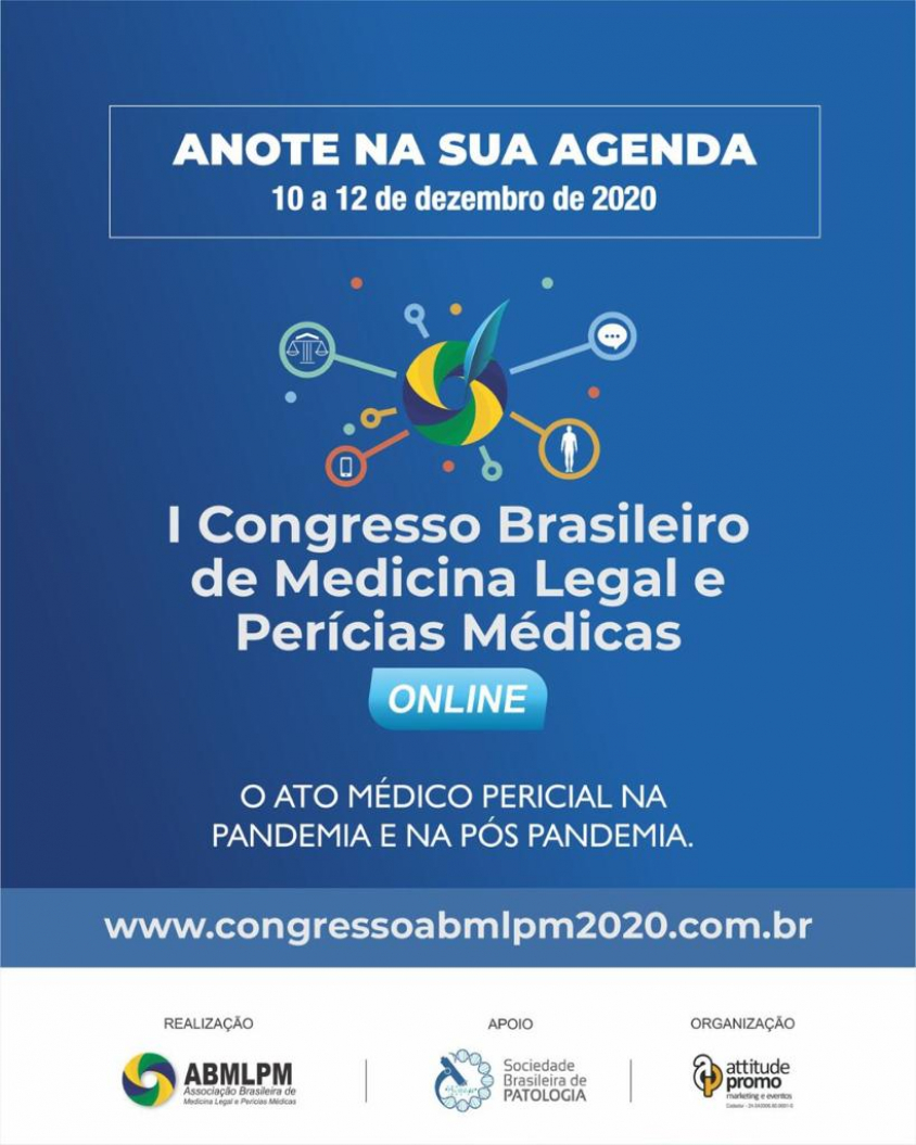 I Congresso Brasileiro de Medicina Legal e Perícias Médicas