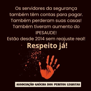 PERÍCIA DO RS EXIGE RESPEITO!