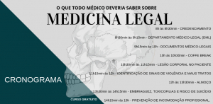 CRONOGRAMA - Curso: O que todo médico deveria saber sobre medicina legal